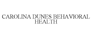 CAROLINA DUNES BEHAVIORAL HEALTH