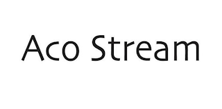 ACO STREAM