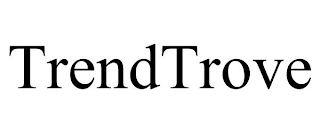 TRENDTROVE