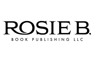 ROSIE B. BOOK PUBLISHING LLC