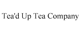 TEA'D UP TEA COMPANY