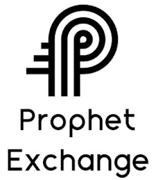 P PROPHET EXCHANGE