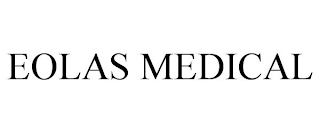 EOLAS MEDICAL