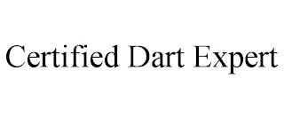 CERTIFIED DART EXPERT