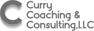 CCC CURRY COACHING & CONSULTING, LLC