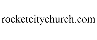 ROCKETCITYCHURCH.COM