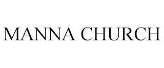 MANNA CHURCH