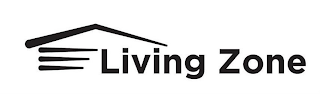 LIVING ZONE