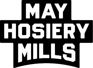 MAY HOSIERY MILLS