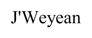 J'WEYEAN