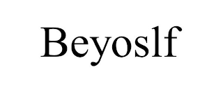 BEYOSLF