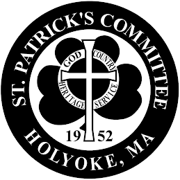 ST. PATRICK'S COMMITTEE HOLYOKE, MA GOD COUNTRY HERITAGE SERVICE 19 52