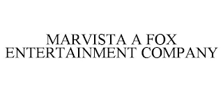 MARVISTA A FOX ENTERTAINMENT COMPANY