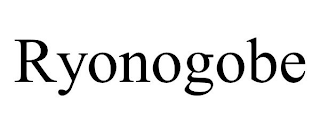 RYONOGOBE