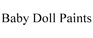 BABY DOLL PAINTS