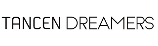 TANCEN DREAMERS