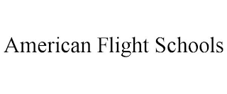 AMERICAN FLIGHT SCHOOLS