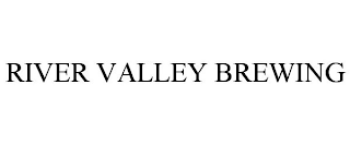 RIVER VALLEY BREWING