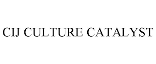 CIJ CULTURE CATALYST