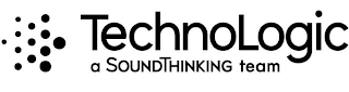 TECHNOLOGIC A SOUNDTHINKING TEAM