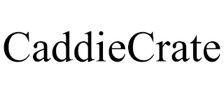 CADDIECRATE