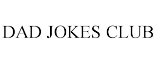 DAD JOKES CLUB