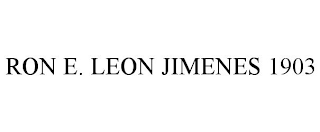 RON E. LEON JIMENES 1903