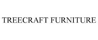 TREECRAFT FURNITURE