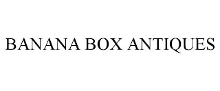 BANANA BOX ANTIQUES