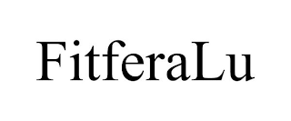 FITFERALU