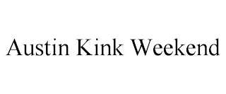 AUSTIN KINK WEEKEND