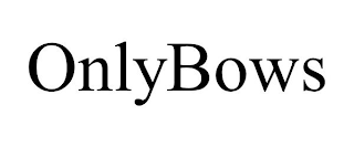 ONLYBOWS