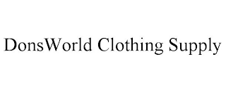 DONSWORLD CLOTHING SUPPLY