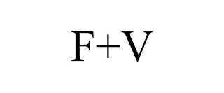 F+V