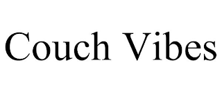 COUCH VIBES