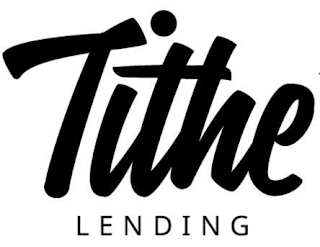 TITHE LENDING