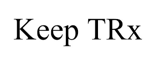 KEEP TRX
