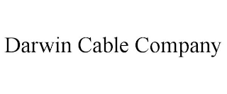 DARWIN CABLE COMPANY