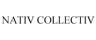 NATIV COLLECTIV