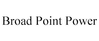 BROAD POINT POWER