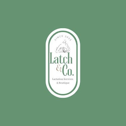 LATCH & CO. SINCE 2023 LACTATION SERVICES & BOUTIQUE