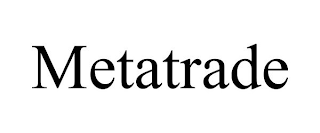 METATRADE