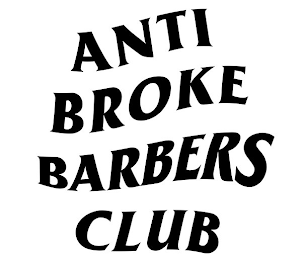 ANTI BROKE BARBERS CLUB