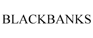 BLACKBANKS