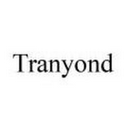 TRANYOND