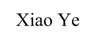 XIAO YE