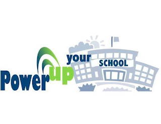 POWERUP YOUR SCHOOL