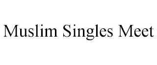 MUSLIM SINGLES MEET