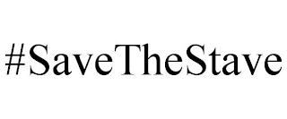 #SAVETHESTAVE