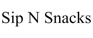 SIP N SNACKS